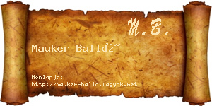 Mauker Balló névjegykártya
